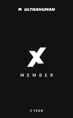 Ultrahuman X Membership Gift Card | บัตรของขวัญสมาชิก สิทธิประโยชน์พิเศษสำหรับผลิตภัณฑ์ Ultrahuman